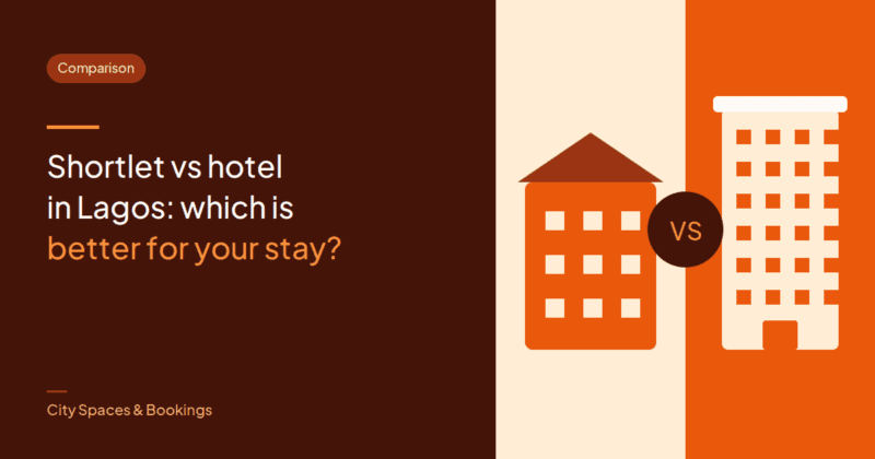 Shortlet vs Hotel in Lagos: Which Is Better for Your Stay?